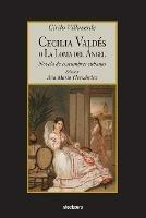 Cecilia Valdes O La Loma Del Angel - Cirilo Villaverde - cover
