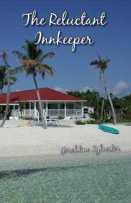 The Reluctant Innkeeper - Geraldine Sylvester - cover