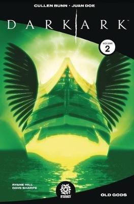 Dark Ark Volume 2 - Cullen Bunn - cover