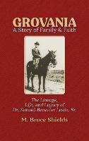 Grovania: A Story of Family & Faith - M Bruce Shields - cover