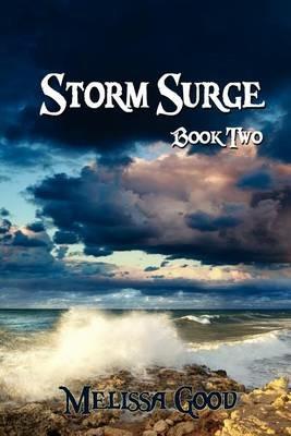 Storm Surge - Book Two - Melissa Good - cover