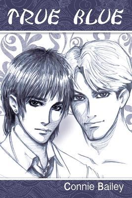 True Blue - Connie Bailey - cover