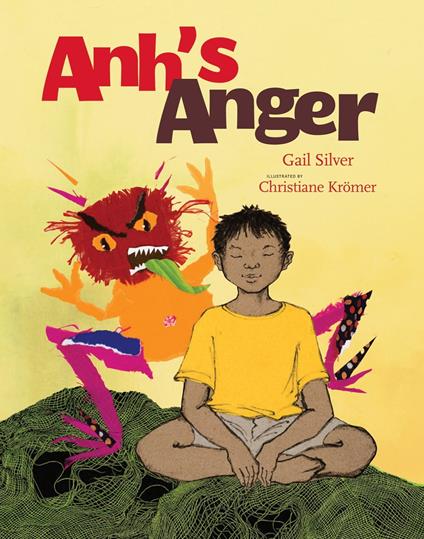 Anh's Anger - Gail Silver,Christianne Kromer - ebook