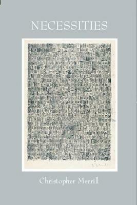 Necessities - Christopher Merrill - cover