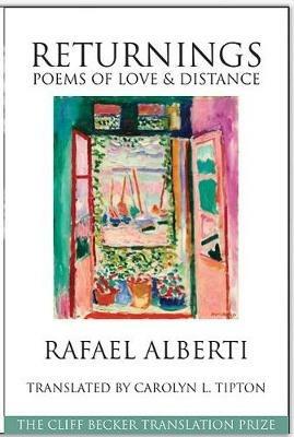 Returnings: Poems of Love and Distance - Rafael Alberti - cover