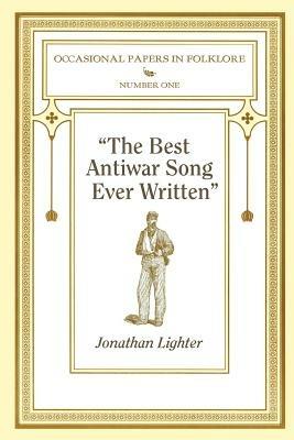 "The Best Antiwar Song Ever Written" - Jonathan Lighter - cover