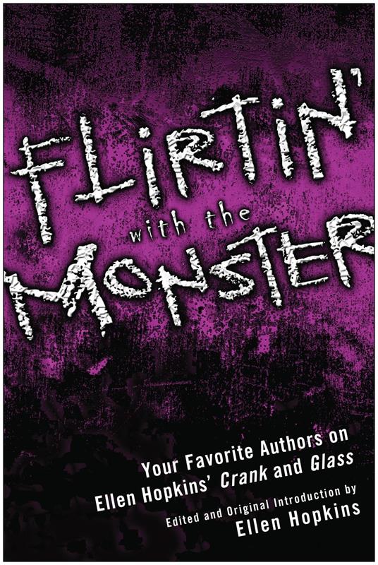 Flirtin' With the Monster - Ellen Hopkins - ebook