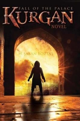 Kurgan: Fall of the Palace - Haci Saban Boztas - cover