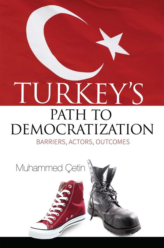 Turkey's Path to Democratization
