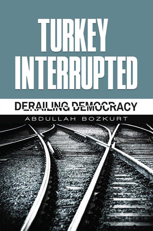 Turkey Interrupted