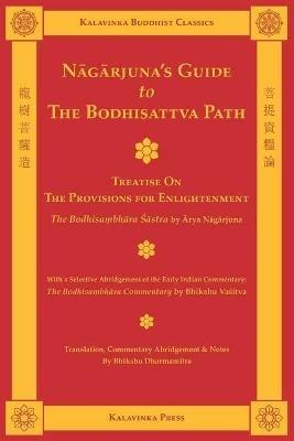 Nagarjuna's Guide to the Bodhisattva Path - Arya Nagarjuna - cover