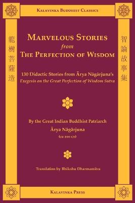 Marvelous Stories from the Perfection of Wisdom - Arya Nagarjuna - cover