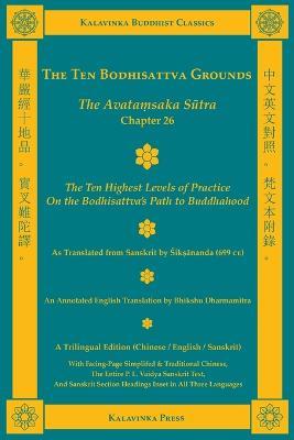 The Ten Bodhisattva Grounds: The Avatamsaka Sutra, Chapter 26 (Trilingual Edition) - cover