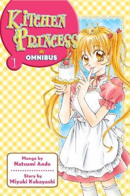 Kitchen Princess Omnibus 1 - Natsumi Ando - cover