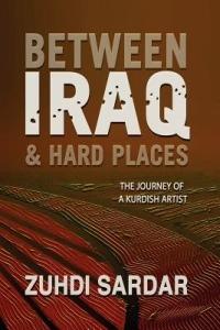 Between Iraq & Hard Places - Zuhdi Sardar - cover