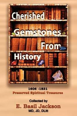 Cherished Gemstones from History: 1606 - 1831 Preserved Spiritual Treasure - cover