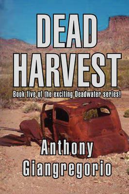 Dead Harvest - Anthony Giangregorio - cover
