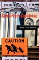 Some from Zacatecas - Tamar Diana Wilson - cover