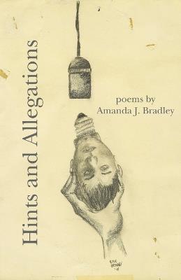 Hints and Allegations - Amanda J Bradley - cover