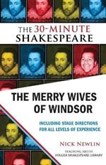 The Merry Wives of Windsor: The 30-Minute Shakespeare