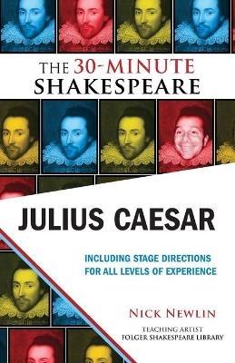 Julius Caesar: The 30-Minute Shakespeare: The 30-Minute Shakespeare - William Shakespeare - cover