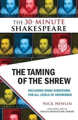 The Taming of the Shrew: The 30-Minute Shakespeare - William Shakespeare - cover