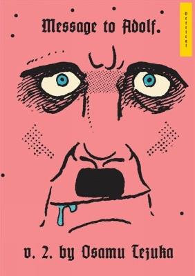 Message to Adolf, Vol. 2 - Osamu Tezuka - cover