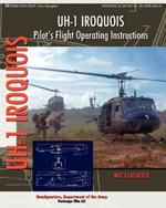 UH-1 Iroquois Pilot's Flight Operating Instructions
