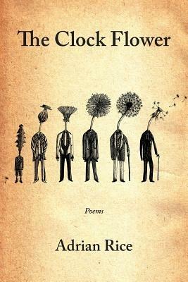 The Clock Flower - Adrian Rice - cover