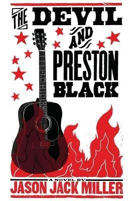 The Devil and Preston Black - Jason Jack Miller - cover