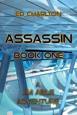 Assassin Book One - Ed Charlton - cover
