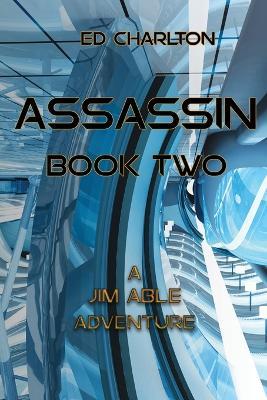 Assassin Book Two - Ed Charlton - cover