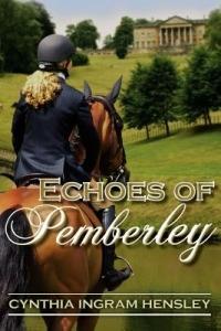 Echoes of Pemberley - Cynthia Ingram Hensley - cover
