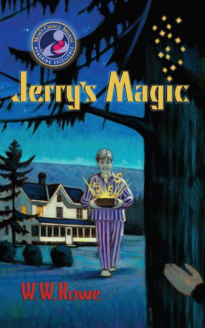 Jerry's Magic - W. W. Rowe - ebook