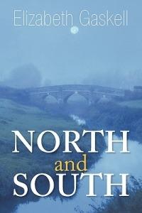 North and South - Elizabeth Cleghorn Gaskell - cover