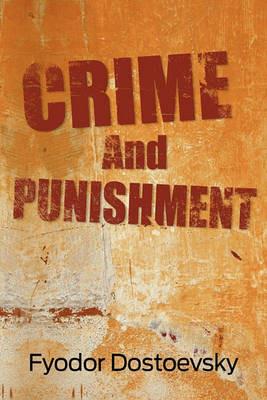 Crime and Punishment - Fyodor Dostoyevsky - cover