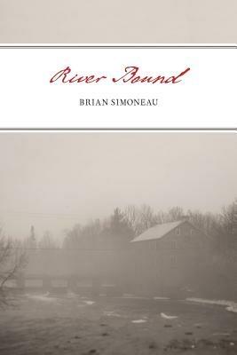 River Bound - Brian Simoneau - cover