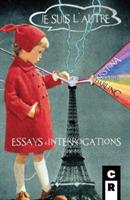 Je Suis l'Autre: Essays & Interrogations - Kristina Marie Darling - cover