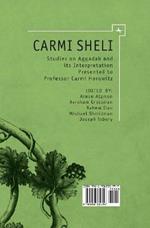 Carmi Sheli: Studies on Aggadah and its Interpretation Presented to Professor Carmi Horowitz