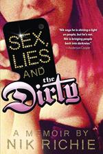 Sex, Lies and The Dirty