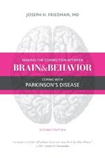 Making the Connection Between Brain & Behavior: Coping with Parkinson's Disease