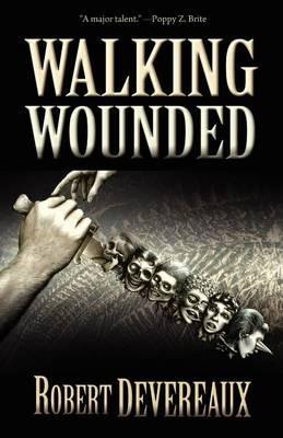 Walking Wounded - Robert Devereaux - cover