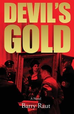 Devil's Gold - Barry Raut - cover