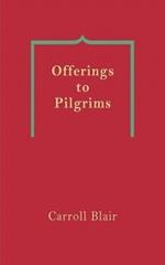 Offerings to Pilgrims