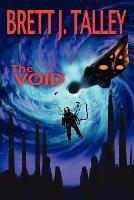 The Void - Brett J Talley - cover