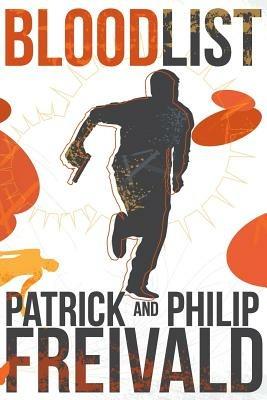 Blood List - Patrick Freivald,Phil Freivald - cover