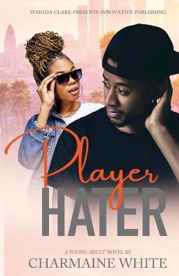 Player Hater - Charmaine White - cover