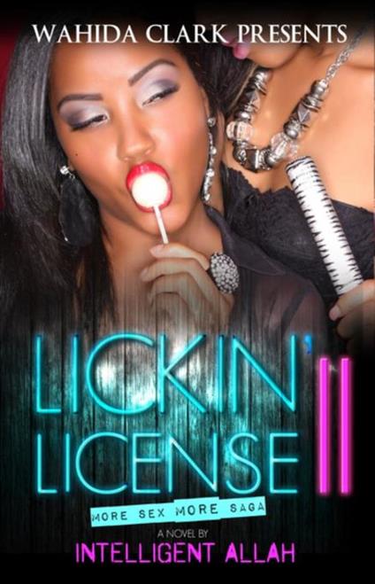 Lickin' License II: