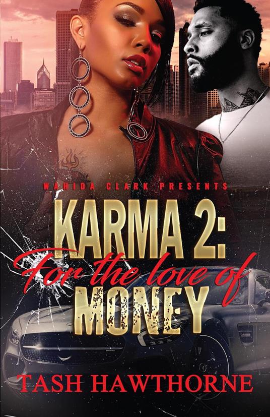 Karma 2: For the Love of Money
