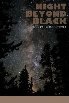 Night Beyond Black - Lois Parker Edstrom - cover
